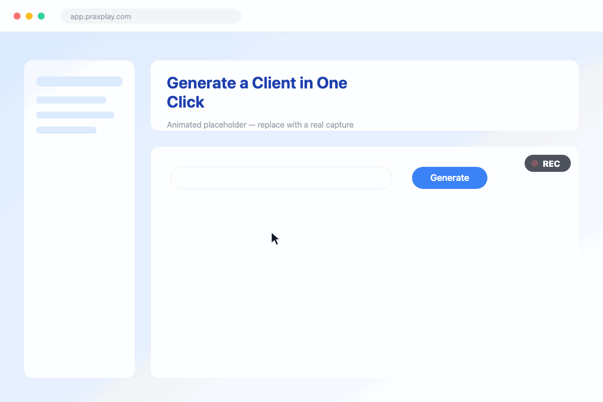 Screen recording of the AI client generator drafting a complete client in seconds