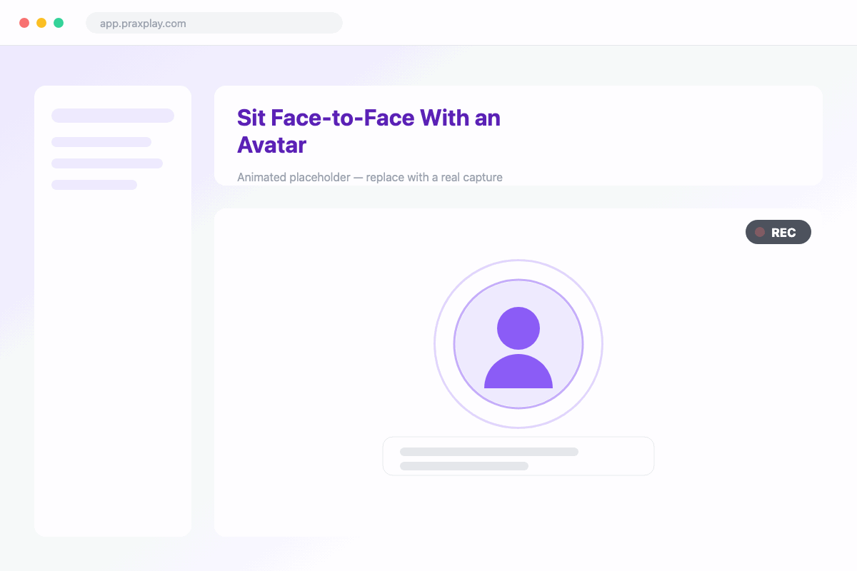 Screen recording of a Praxplay video session showing a lifelike animated client avatar in a face-to-face practice conversation.